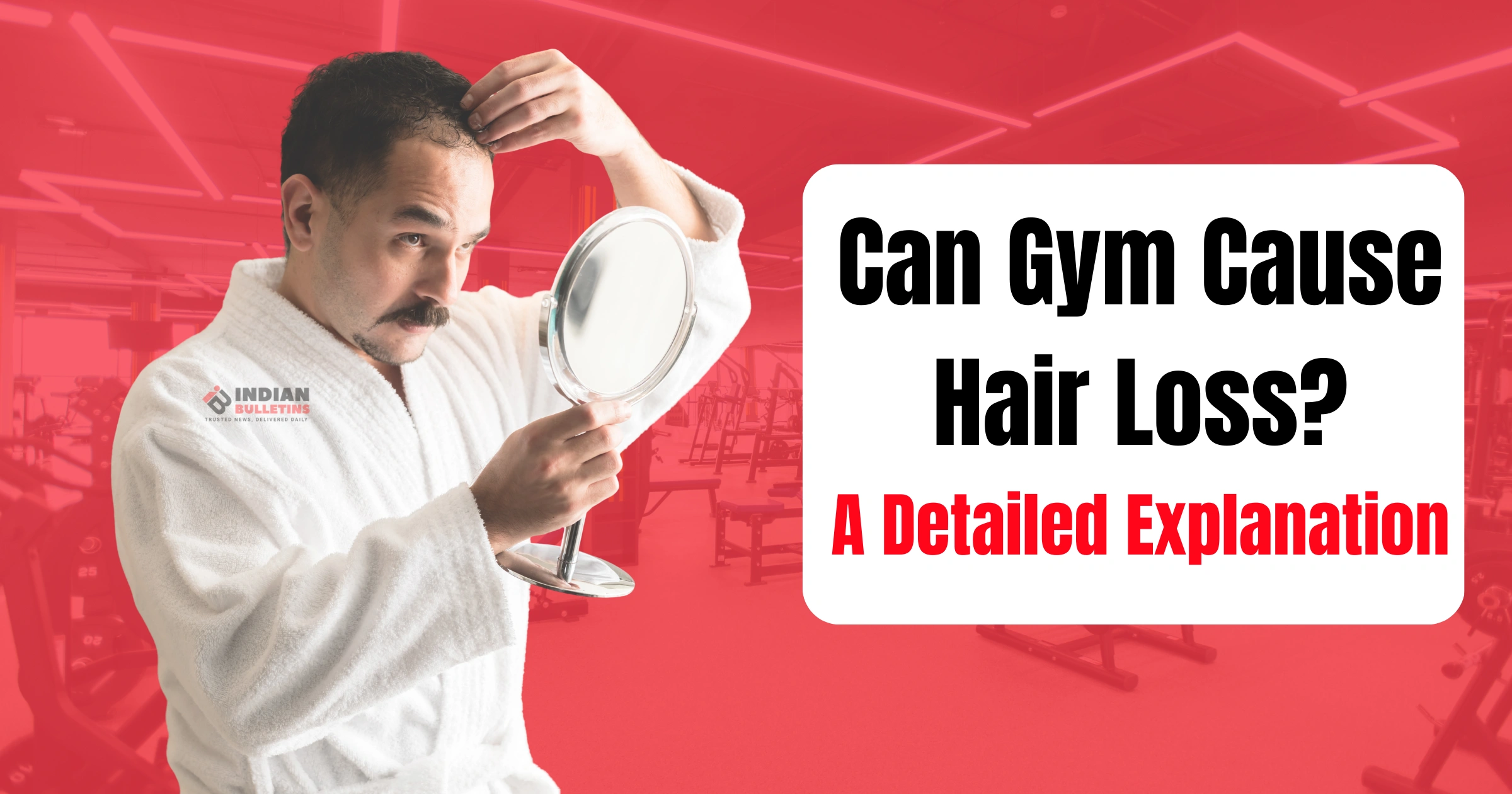 Can Gym Cause Hair Loss