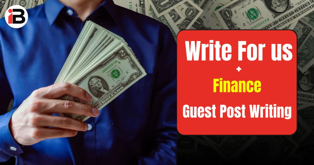 write for Us Finance guest post