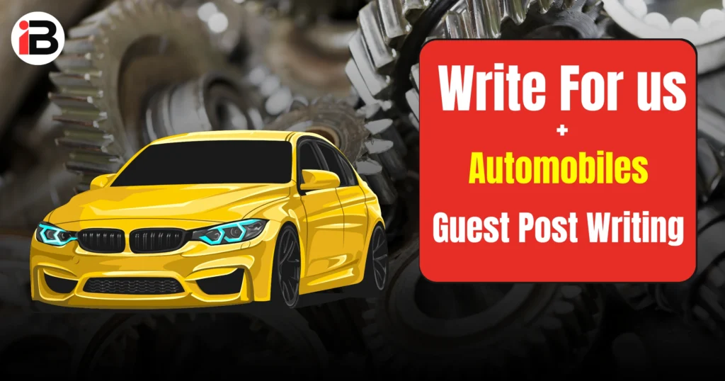 write for Us automobiles guest post