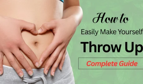 How To Make Yourself Throw Up Easily